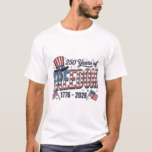 250 Jahre Freiheit Patriotes Jubiläums-Shirt_1 T-Shirt