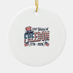 250 Jahre Freiheit Patriotic Jubiläums-Shirt_1 Keramik Ornament