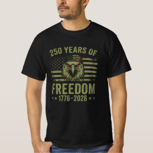 250 Jahre Freiheit T-Shirt