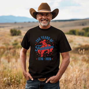 250 Jahre Freiheits-Cowboy T-Shirt