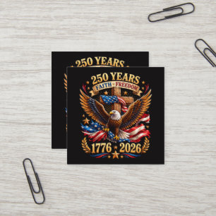 250 Jahre Glaube Freiheit Adler Patriotisch Quadratische Visitenkarte