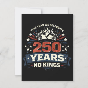 250 Jahre Keine Könige Patriotisch Ankündigung