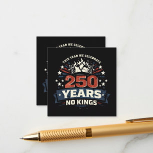 250 Jahre Keine Könige Patriotisch Begleitkarte