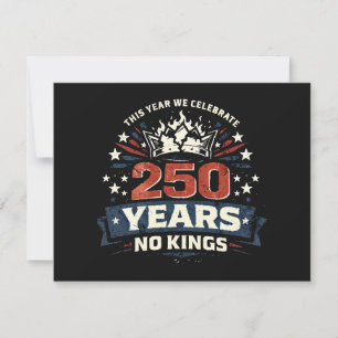 250 Jahre Keine Könige Patriotisch Einladung