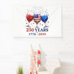 250 Jahre patriotische Weinglas-Feier Banner