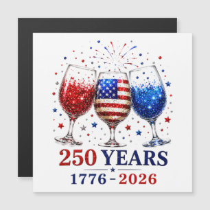 250 Jahre patriotische Weinglas-Feier Magnetkarte