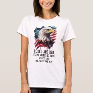 250 Jahre Rot Weiß & Blau Patriotisch T-Shirt