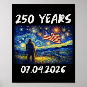 250 Jahre Sternennacht Bigfoot 4. Juli 2026 Poster
