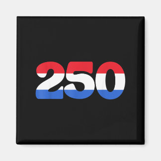 250 Jahre Unabhängigkeit 250. Jubiläum Juli Magnet