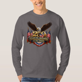 250 Jahre Unabhängigkeit Unabhängigkeitstag T-Shir T-Shirt
