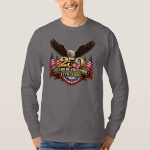 250 Jahre Unabhängigkeit Unabhängigkeitstag T-Shir T-Shirt