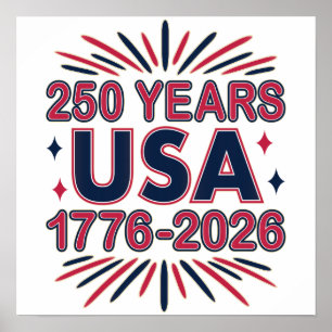 250 Jahre USA   1776-2026 Halbjahr Poster