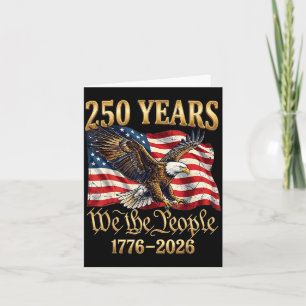 250 Jahre Wir das Volk 250. Jubiläum 4. Juli Karte