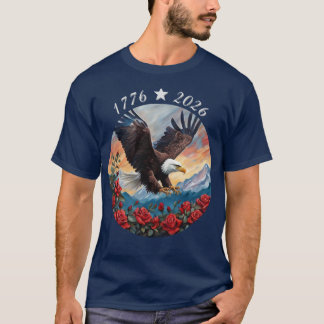 250-Jahres-Eagle-Rosen-Landschafts-T-Shirt T-Shirt