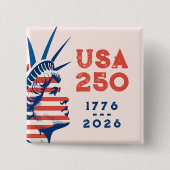 250. Jahrestag USA 2026 Statue of Liberty Button (Vorderseite)