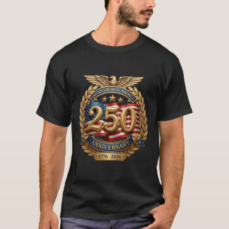 250. Jahrestag USA 250. Unabhängigkeitstag Amerika T-Shirt