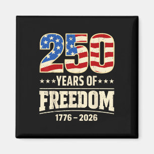 250. Jahrestag USA 4. Juli Patriotisch 250 Jahre Magnet