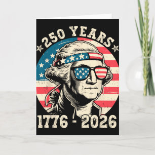 250 Jahrestag USA Patriotische Flagge 250. 4. Juli Karte