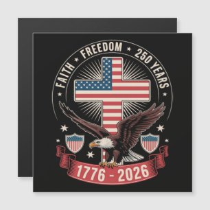 250. Jubiläum USA Glaube Freiheit 4. Juli Magnetkarte