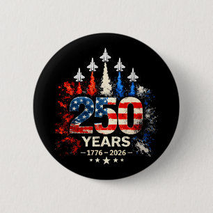 250. Jubiläum USA patriotisch 250 Jahre amerikanis Button
