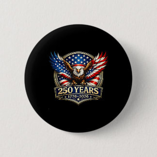 250. Jubiläum USA Patriotischer Adler 250 Jahre 4t Button