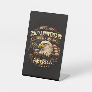 250. Jubiläum USA-Shirt 250. Amerika Sockelschild