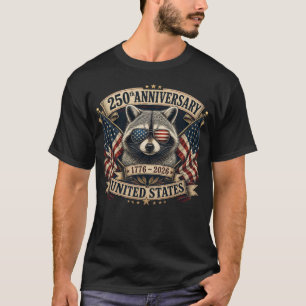 250. Jubiläum USA Waschbär Vintage 4. Juli T-Shirt