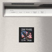 250 Years 4th Of July Eagle USA Flag 1776 2026 Magnet (In Situ (Geschirrspüler))