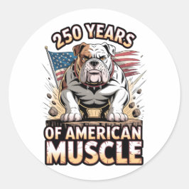 250 Years of American Muscle Bulldog Runder Aufkleber