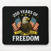 250 Years Of Dom 1776 2026 Bald Eagle 250th Birthd Mousepad (Vorne)