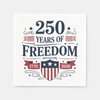 250 Years Of Freedom 1776 2026 250th 4th Of July Serviette
