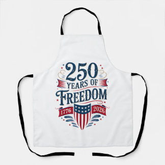 250 Years of Freedom 1776 2026 July 4th 250th Birt Schürze