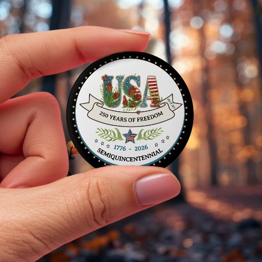 250 Years of Freedom Elegant Patriotic Star Border Button