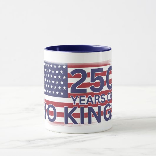 250 years of No Kings American Flag Tasse (Zentrum)