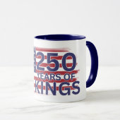 250 years of No Kings American Flag Tasse (VorderseiteRechts)