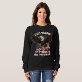 250 Years of Strength Eagle Patriotic Sweatshirt (Vorne ganz)