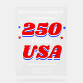 250 Years USA Historic Landmark Celebration Acrylschild (Vorderseite)