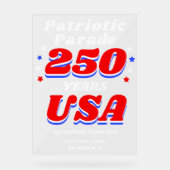 250 Years USA Patriotic Parade Welcome Acrylschild (Vorderseite)