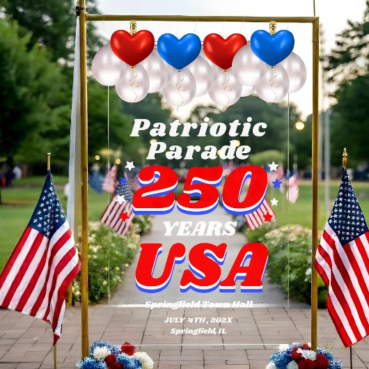 250 Years USA Patriotic Parade Welcome Acrylschild