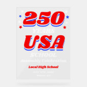 250 Years USA School Celebration Welcome Acrylschild (Vorderseite)