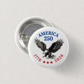 250th Anniversary USA 2026 Bald Eagle Button (Vorne & Hinten)