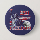 250th Anniversary USA Flag Liberty Eagle Freedom Button (Vorderseite)