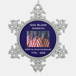 250th Anniversary USA Patriotic God Bless America  Schneeflocken Zinn-Ornament
