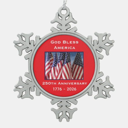 250th Anniversary USA Patriotic God Bless America  Schneeflocken Zinn-Ornament (Vorderseite)