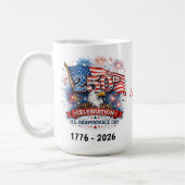 250th Celebration US Independence Day 1776 - 2026 Kaffeetasse (Links)