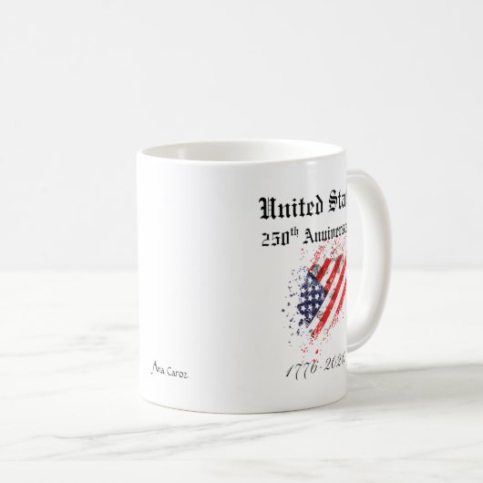 250th USA Anniversary Mug Kaffeetasse (VorderseiteRechts)