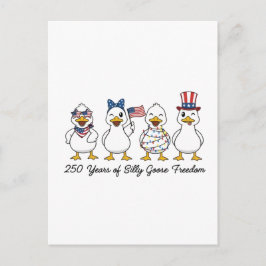 250th Years of Silly Goose Freedom Semiquincentenn Ankündigungspostkarte