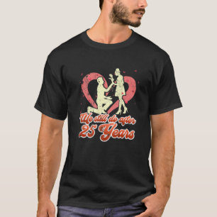 25. 25. Hochzeitstag Geschenke Planung Hu T-Shirt