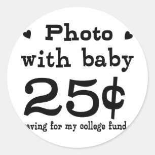 25 Cent Foto mit Baby Runder Aufkleber