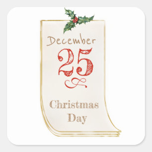 25. Dezember Weihnachtsaufkleber Quadratischer Aufkleber